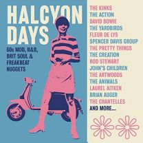 Halcyon Days ~ 60s Mod, R&b, Brit Soul & Freakbeat Nuggets (3cd)