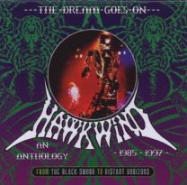 Dream Goes On: From the Black Sword To Distant Horizons: An Anthology 1985-1997