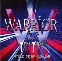 Warrior (Feat. Vinnie Vincent, Jimmy Waldo, Gary Shea, Hirsh Gardner)