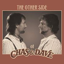 Other Side of Chas and Dave