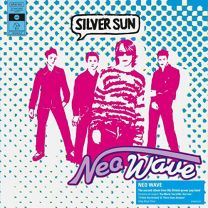 Silver Sun: Neo Wave