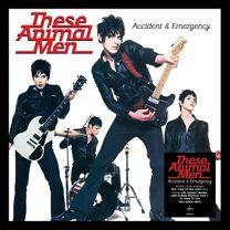 These Animal Men: Accident & Emergency (140g Black Vinyl)