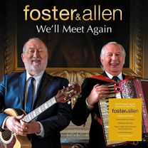 Foster & Allen: We'll Meet Again (140g Black Vinyl)