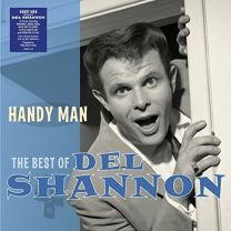 Handy Man - the Best of Del Shannon