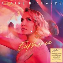 Claire Richards: Euphoria - Picture Disc Vinyl