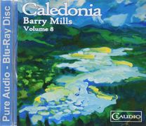 Barry Mills: Caledonia