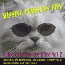 Missing Persians File: Guide Cats For the Blind Vol 2