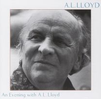 An Evening With A.l. Lloyd