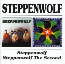 Steppenwolf / Steppenwolf the Second