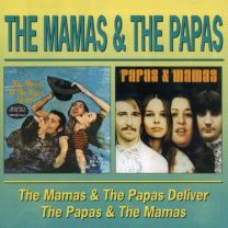 Mamas & the Papas Deliver / the Papas & the Mamas