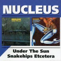 Under the Sun / Snake Hips Etcetera