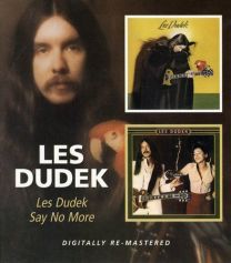 Les Dudek / Say No More