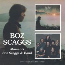 Moments / Boz Scaggs & Band