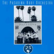 Pasadena: 25th Anniversary Album