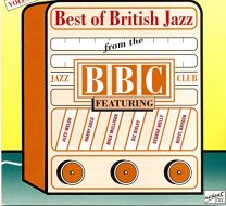 Best of British Jazz From the Bbc Volume Four