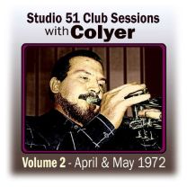 Studio 51 Club Sessions With Colyer - Vol. 2