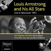 Armstrong,louis & His All Stars / Teagarden,jack - Live In Vancouver 1951 (1 Cd)