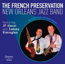 CD - the French Preservations New Orleans Jazz Band-Blues For Manny Paul (1 Cd)