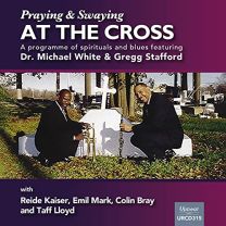 Swaying and Praying At the Cross