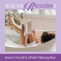 Music For Relaxation Volume 2