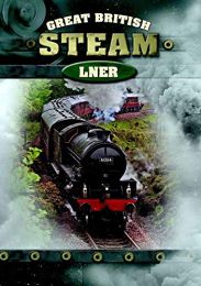 Great British Steam - Lner