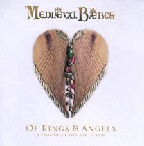 Of Kings & Angels - A Christmas Carol Collection