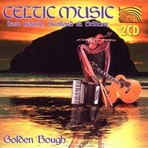 Celtic Music From Ireland, Scotland and Brittany