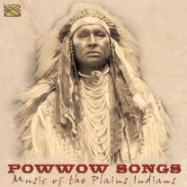 Powwow Songs Music of the Plains Indians