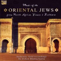 Music of the Oriental Jews From North Africa, Yemen Bukhara