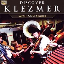 Discover Klezmer With Arc Music