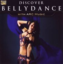 Discover Bellydance With Arc Music