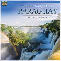Oscar Benito: Popular Songs From Paraguay