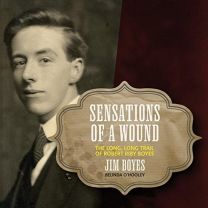Sensations of A Wound