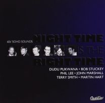 Night Time Is the Right Time (60's Soho Sounds)