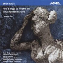 Brian Elias - Laments: Five Songs To Poems By Irina Ratushinskaya