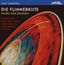 Gary Carpenter - Works For Ensemble