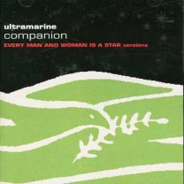 Companion (Every Man and Woman Is A Star Versions)