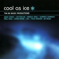 Cool As Ice: the Be Music Productions