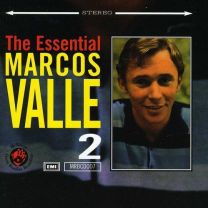 Essential Marcos Valle Volume 2