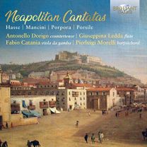 Neapolitan Cantatas By Hasse, Mancini, Porpora, Porsile