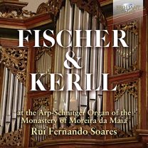 Fisher & Kerll At the Arp-Schnitger Organ of the Monastery of Moreira de Maia