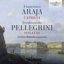 Araja: 8 Capricci; Pellegrini: 6 Sonatas Op.2