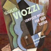 Viozzi: Complete Music For Solo Guitar