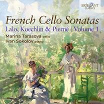 French Cello Sonatas, Vol. 1, By Lalo, Koechlin & Piern?