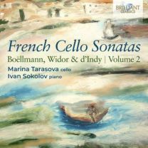 French Cello Sonatas: Boellmann, Widor & D'indy, Volume 2