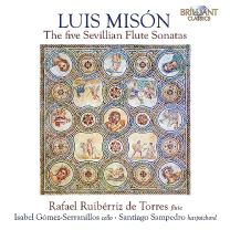 Mison: the Five Sevillian Flute Sonatas