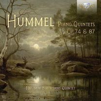 Hummel: Piano Quintets Op.74 & 87