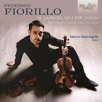 Fiorillo: 36 Caprices Op.3 For Violin, Transcribed For Viola By Marco Masciagni