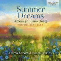 Summer Dreams: American Piano Duets By Beach, Macdowell & Barber