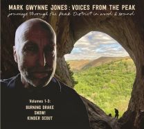 Journeys Through the Peak District In Word and Sound (2cd)